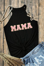 Load image into Gallery viewer, MAMA Round Neck Tank